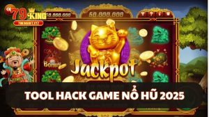 Tool hack game nổ hũ 2025